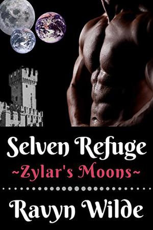 Selven Refuge by Ravyn Wilde