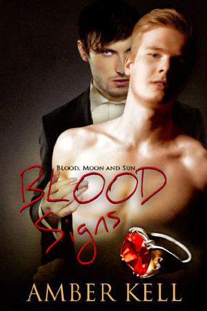 Blood Signs (Blood, Moon and Sun #1)