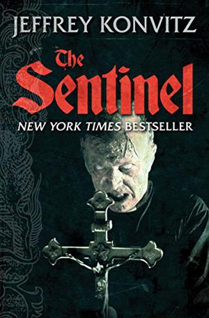 The Sentinel by Jeffrey Konvitz