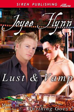 Lust & Vamp (Anything Goes #2)