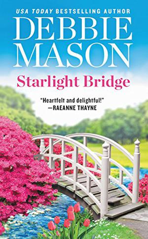 Starlight Bridge by Debbie Mason