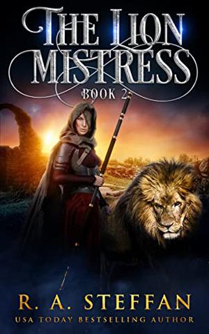 The Lion Mistress: Book 2 (Lion Mistress #2)
