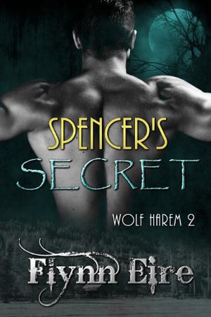 Spencer's Secret (Wolf Harem #2)