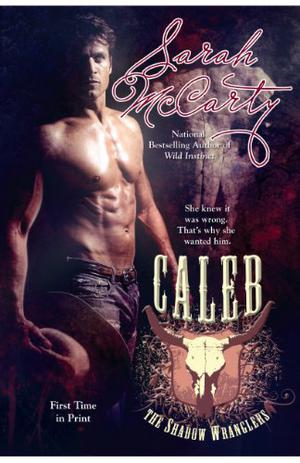 Caleb (Shadow Wranglers #1)