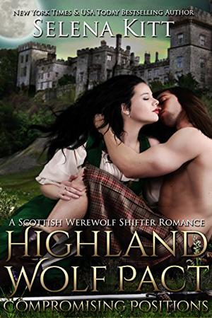 Compromising Positions (Highland Wolf Pact #2)