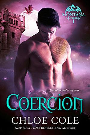 Coercion: The Complete Collection by Chloe Cole