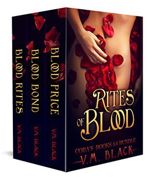 Rites of Blood (Cora's Choice #4-6)