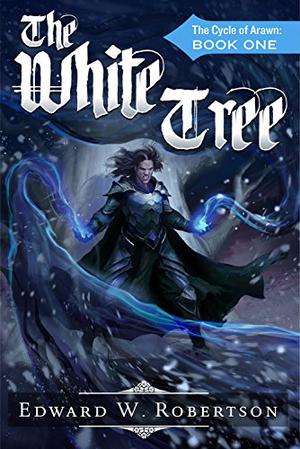 The White Tree (The Cycle of Arawn #1)