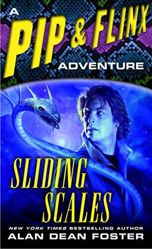 Sliding Scales (Pip & Flinx #10)