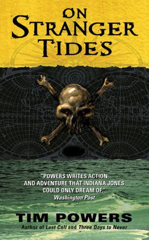 On Stranger Tides by Tim Powers