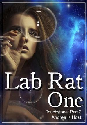 Lab Rat One by Andrea K. Höst