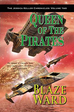 Queen of the Pirates (Jessica Keller Chronicles #2)