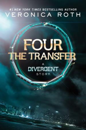 The Transfer (Divergent #0.1)