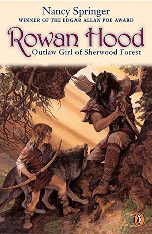 Rowan Hood: Outlaw Girl of Sherwood Forest (Rowan Hood #1)