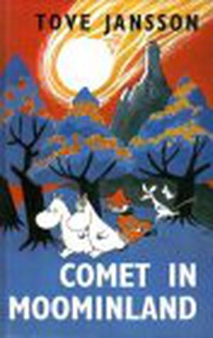 Comet in Moominland (Mumintrollen #2)
