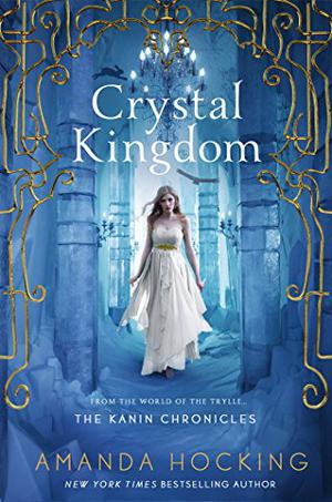 Crystal Kingdom by Amanda Hocking