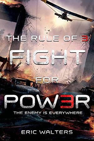 Fight for Power by Eric Walters