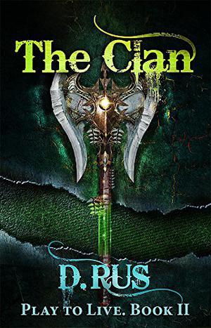The Clan (Play to Live #2)