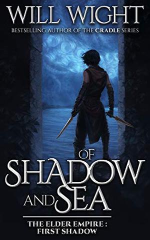 Of Shadow and Sea by Will Wight