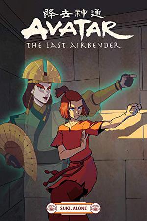 Suki, Alone (Avatar: The Last Airbender Comics #0.6)
