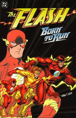 The Flash: Born to Run (The Flash (1987) (Old Editions) #1)