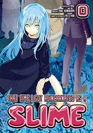 That Time I Got Reincarnated as a Slime, Vol. 13 (転生したらスライムだった件 / Tensei shitara Slime datta ken - Manga #13)