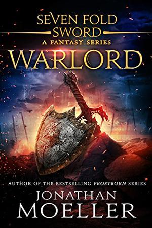 Sevenfold Sword: Warlord (Sevenfold Sword #3)