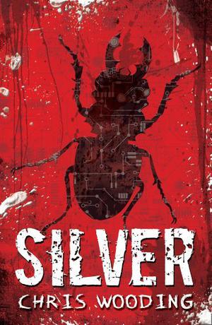 Silver by Chris Wooding