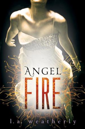 Angel Fire (Angel #2)