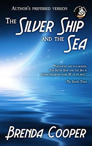 The Silver Ship and the Sea (The Silver Ship #1)