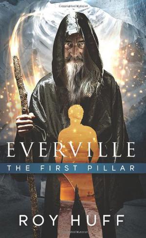 The First Pillar (Everville #1)