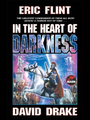 In the Heart of Darkness by Eric Flint, David Drake