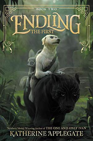 The First by Katherine Applegate