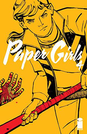 Paper Girls #4 (Paper Girls (Single Issues) #4)