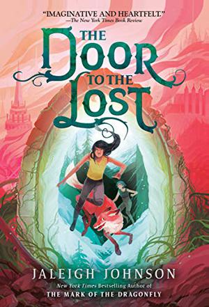 The Door to the Lost by Jaleigh Johnson