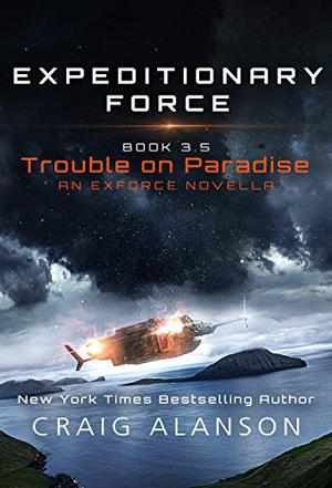 Trouble on Paradise (Expeditionary Force #3.5)