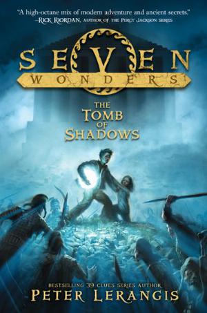 The Tomb of Shadows (Seven Wonders #3)