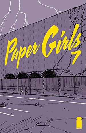Paper Girls #7 (Paper Girls (Single Issues) #7)