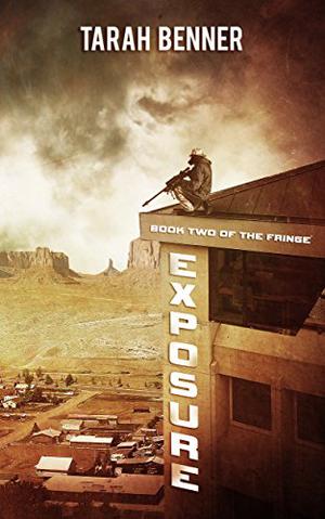 Exposure (The Fringe #2)