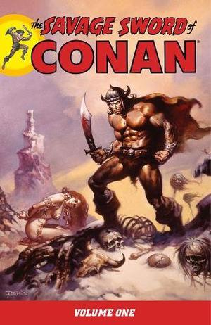 The Savage Sword of Conan, Volume 1 (Savage Tales 1971 #1-5)