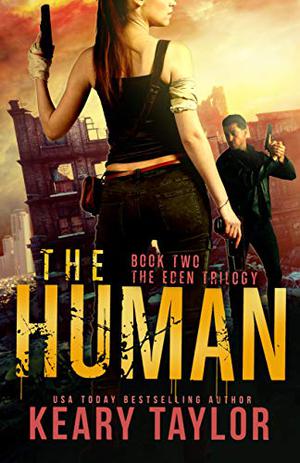 The Human (The Eden Trilogy #2)