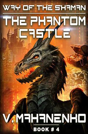 The Phantom Castle (The Way of the Shaman #4)