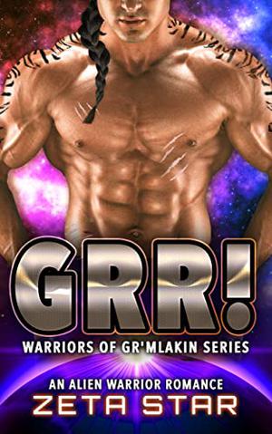 Grr! (Warriors of Gr'mlakin #1)