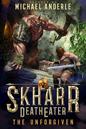 The Unforgiven by Michael Anderle