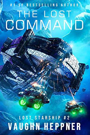 The Lost Command by Vaughn Heppner