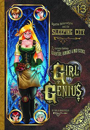 Agatha Heterodyne and the Sleeping City (Girl Genius #13)