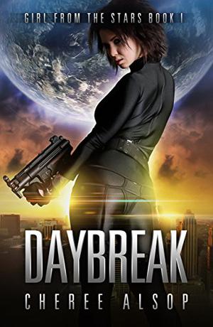Daybreak (Girl from the Stars #1)