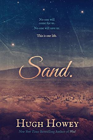 Sand Omnibus (Sand #1-5)