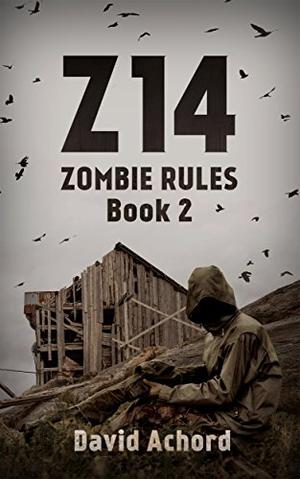 Z14 (Zombie Rules #2)