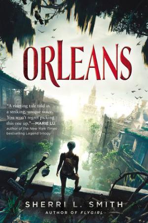 Orleans by Sherri L. Smith